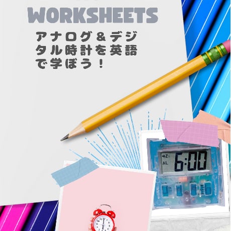 Telling Time Workbook｜英語で時間を学ぼう！数字と時計の練習プリント（PDF11ページ）