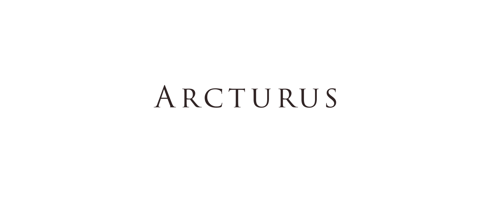 Arcturus｜アークトゥルス