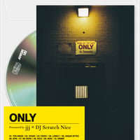 ONLY