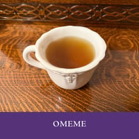 Healing series「OMEME TEA」