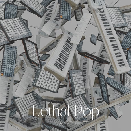 Lethal Pop EP