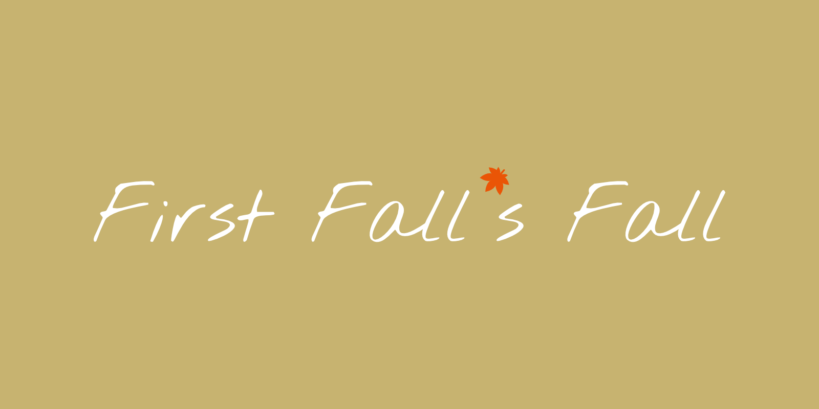 First Fall's Fall