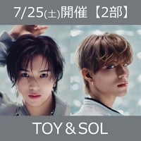 【3shot撮影会CD予約】7/25(土)開催_ENJIN＜2部_TOY＆SOL＞