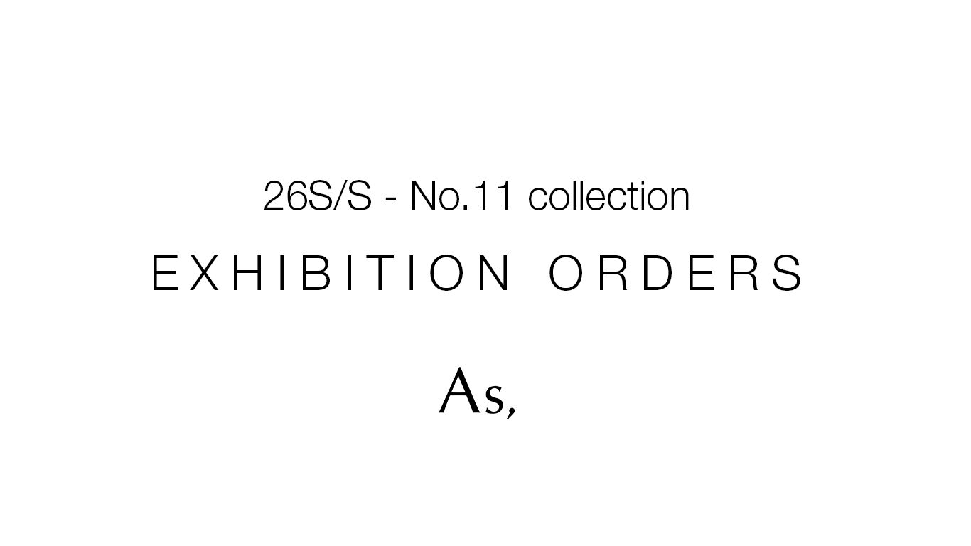 As, EXHIBITION LIMITED STORE