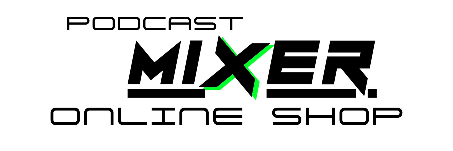 PODCASTMIXER STORE