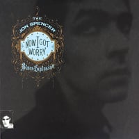 【輸入新品レコード】 THE JON SPENCER BLUES EXPLOSION ! - NOW I GOT WORRY ジョンスペンサー アルバム