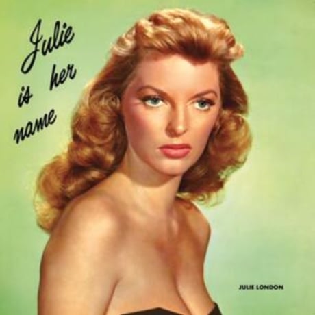 【JAZZ名盤 / 輸入新品レコード】JULIE LONDON - JULIE IS HER NAME ジュリーロンドン レコード 彼女の名はジュリー