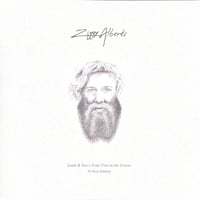 【新品輸入レコード】 ZIGGY ALBERTS - LAND & SEA X FOUR FEET IN THE FOREST 10 YEAR EDITION