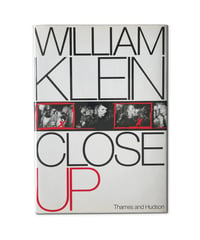 CLOSE UP | WILLIAM KLEIN
