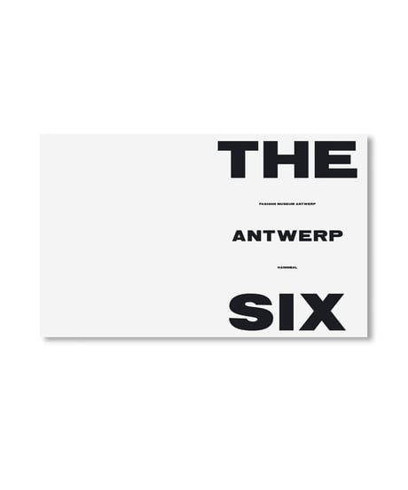【新刊】THE ANTWERP SIX / アントワープ・シックス