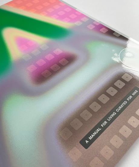 【新刊】 A MANUAL FOR LIVING CURATED FOR NIKE