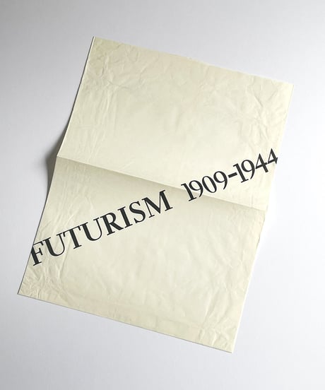 未来派  1909-1944 / FUTURISM