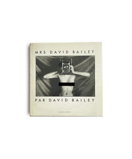 MRS. DAVID BAILEY PAR DAVID BAILEY (デヴィッド・ベイリー)