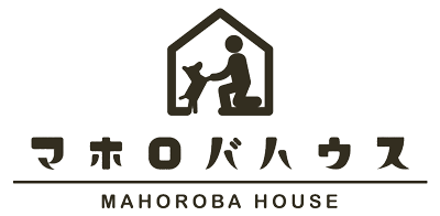 MAHOROBA HOUSE