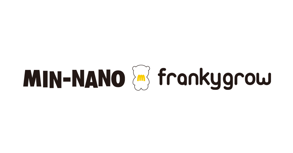 minnanofrankygrow