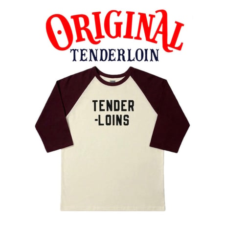 TENDERLOIN LOGO 17 3/4 SLEEVE T-SHIRTS BURGUNDY（テンダーロイン ロゴ 17 3/4 スリーブ Tシャツ バーガンディ）