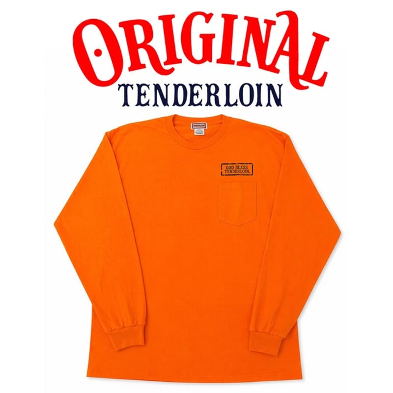 トップス TENDERLOIN LONG SLEEVE T-SHIRT TENDERLOIN GOD BLESS LONG SLEEVE TEE 6.0oz PREM