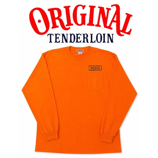 トップス TENDERLOIN LONG SLEEVE T-SHIRT TENDERLOIN GOD BLESS LONG SLEEVE TEE 6.0oz PREM