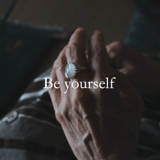 Be yourself
