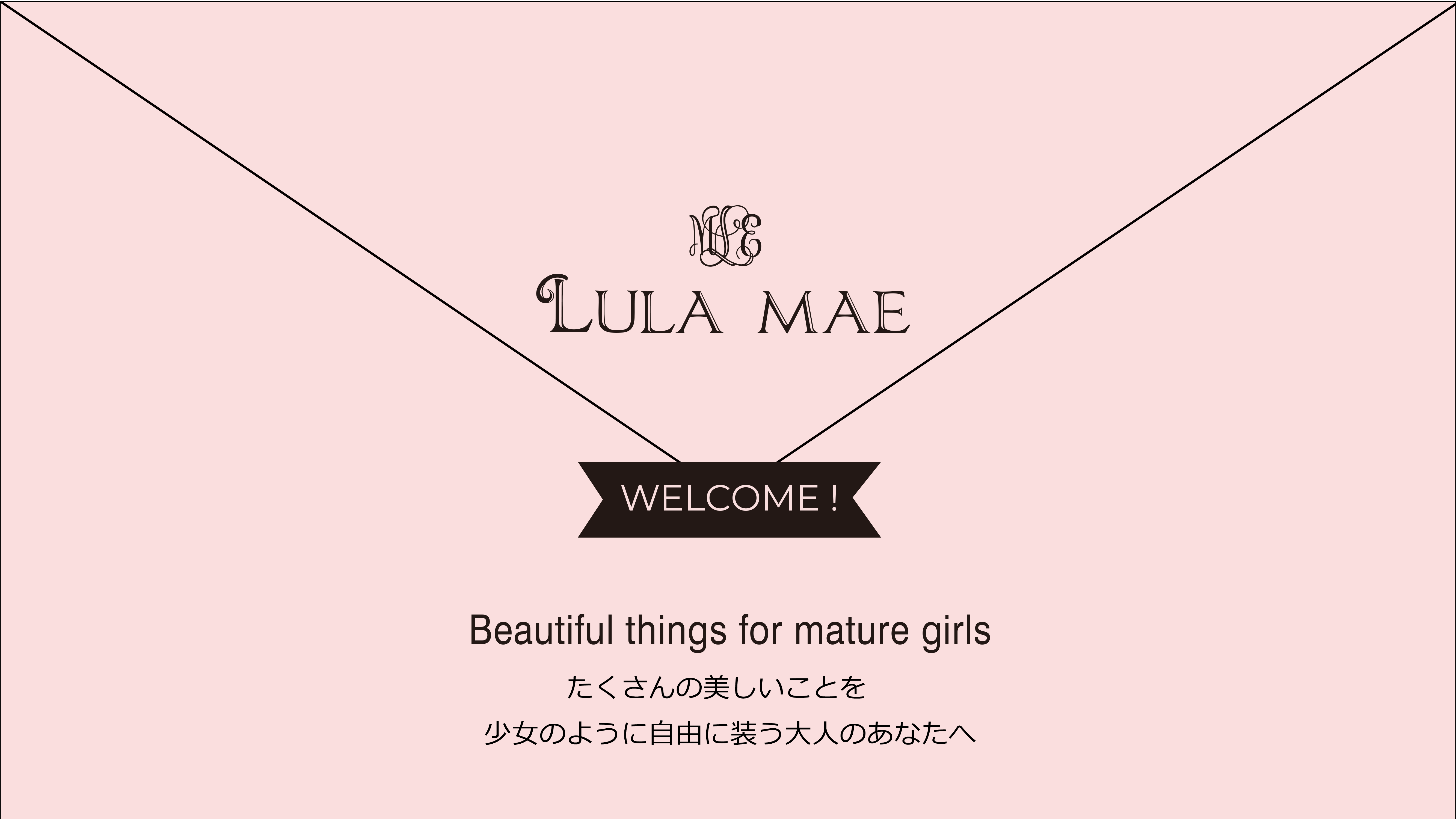 WELCOME！