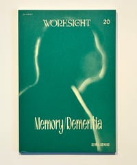 WORKSIGHT 20号　記憶と認知症