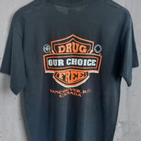 90s “DRUG OUR CHOICE FREE” Tシャツ カナダ製 Lサイズ