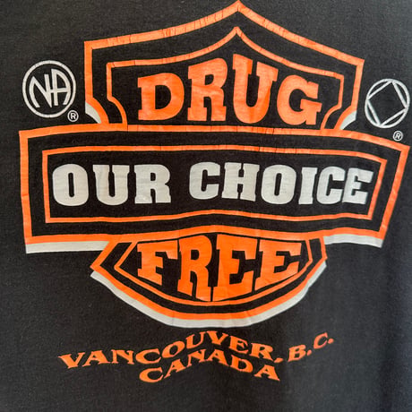 90s “DRUG OUR CHOICE FREE” Tシャツ カナダ製 Lサイズ