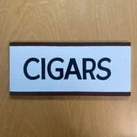 Small Wood Sign “CIGARS”