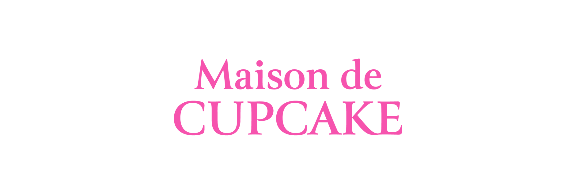 Maison de CUPCAKE