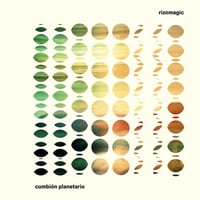 ( LP) Rizomagic / CUMBIÓN PLANETARIO <cumbia>