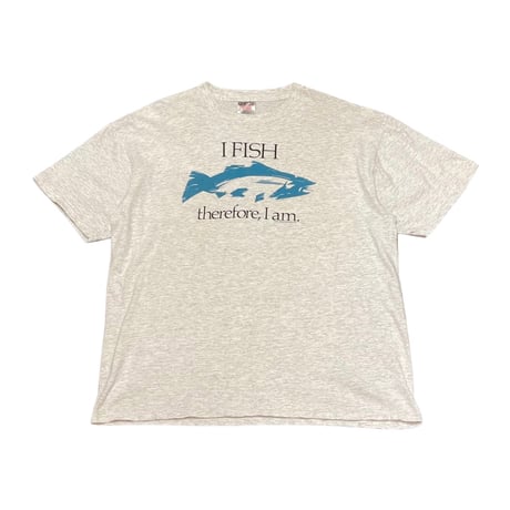 90s ONEITA “I FISH therefore, I am.” T-Shirt