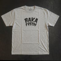BAKA FRESH Tee  Heather Gray