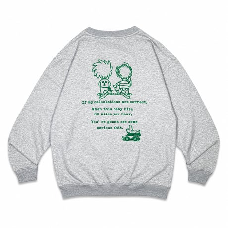 OUTATIME CREWNECK SWEAT