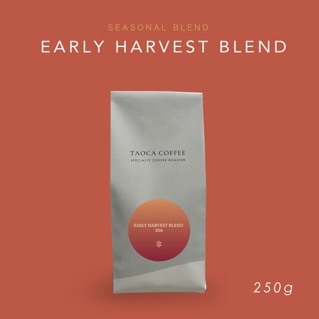 250g EARLY HARVEST BLEND 2026 中深煎り
