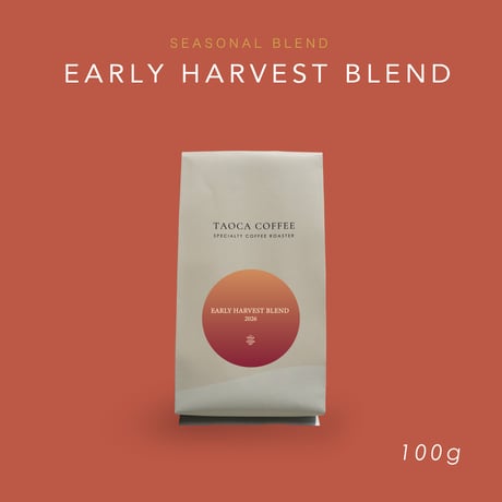 100g EARLY HARVEST BLEND 2026  中深煎り