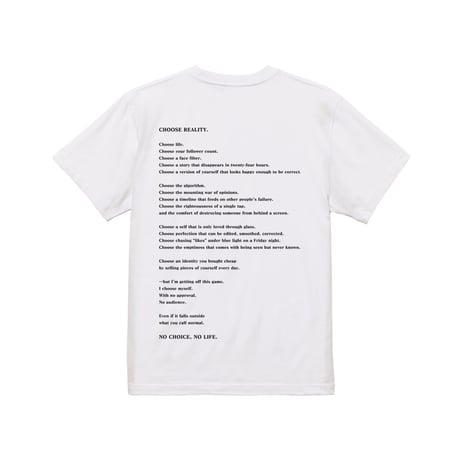 NO CHOICE,NO LIFE.Tシャツ