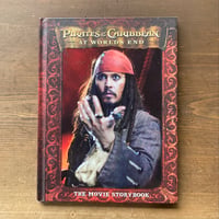 PIRATES of the CARIBBEAN AT WORLD'S END THE MOVIE STORY BOOK パイレーツオブカリビアン ワールドエンド ムービー ストーリーブック