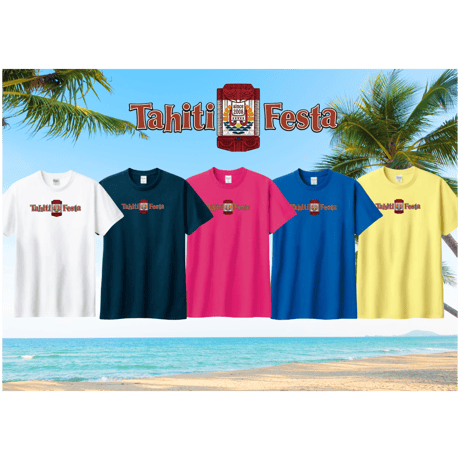 ＼ 事前購入がお得！ ／【数量限定】Tahiti Festa 2026 オフィシャルTシャツ