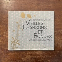 「VIEILLES CHANSONS ET RONDES」M.Boutet de Monvel（ブーテ・ド・モンヴェル）