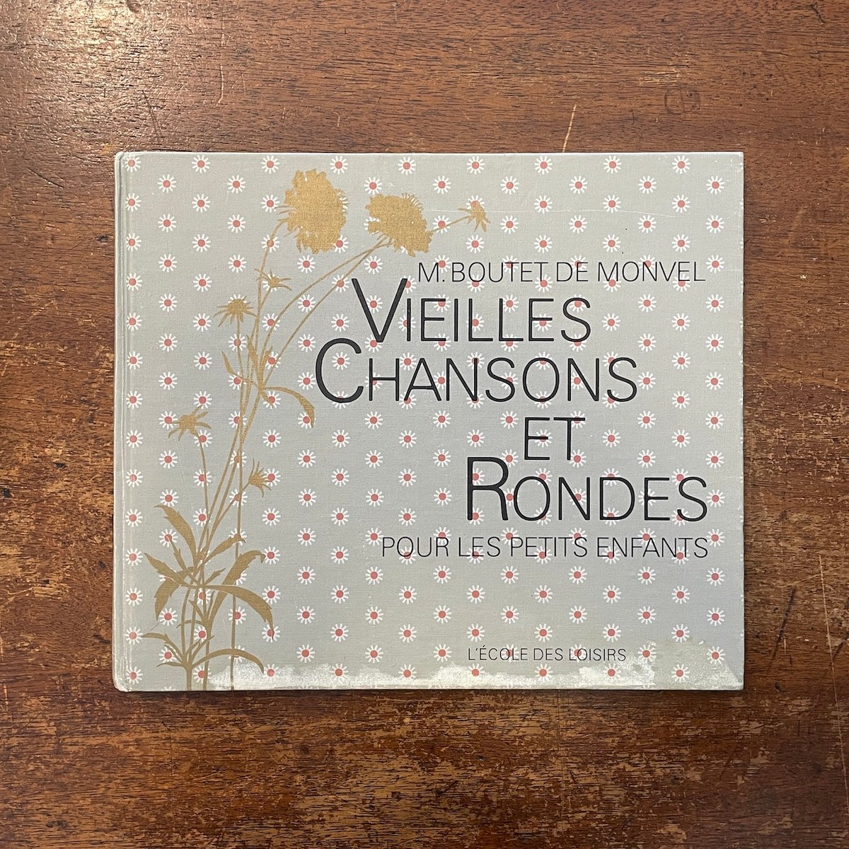 VIEILLES CHANSONS ET RONDES」M.Boutet de Monvel
