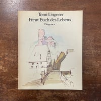 「Freut Euch des Lebens」Tomi Ungerer（トミー・ウンゲラー）