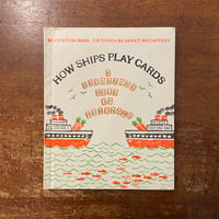 「How Ships Play Cards」Cynthia Basil　Janet McCaffery