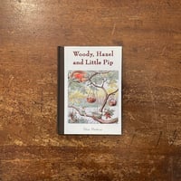 「WOODY, HAZEL AND LITTLE PIP（ミニサイズ）」Elsa Beskow（エルサ・ベスコフ）