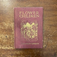 「FLOWER CHILDREN（1939年）」Elizabeth Gordon　M.T.Ross