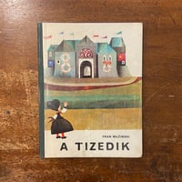 「A Tizedik」Fran Milcinski　Lidija Osterc