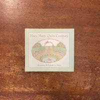 「Mary, Mary, Quite Contrary」Henriette Willebeek Le Mair（ウィルビーク・ル・メール）