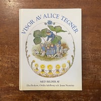 「VISOR AV ALICE TEGNER」Elsa Beskow（エルサ・ベスコフ）　Ottilia Adelborg（オッティリア・アーデルボリ） jenny nystrom