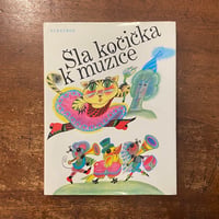 「Sla Kocicka k Muzice」Jana Pospisilova　Olga Cechova