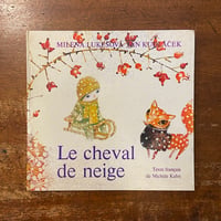 「Le cheval de neige」Milena Lukesova　Jan Kudlacek（ヤン・クドゥラーチェク）