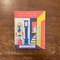「THE INDOOR NOISY BOOK（1980年頃）」Margaret Wise Brown　Leonard Weisgard（レナード・ワイスガード）